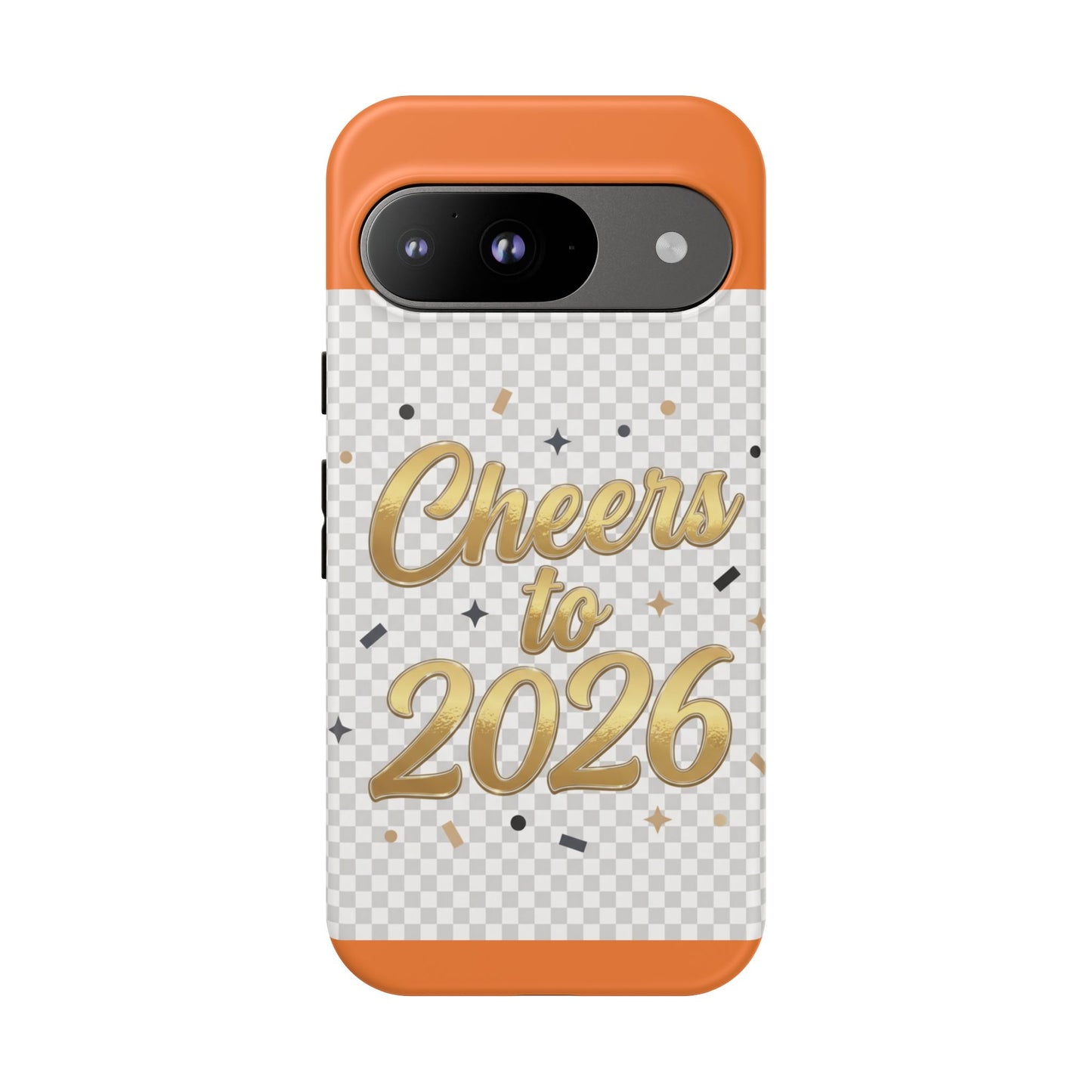 Cheers to 2026 Phone Case — New Year Celebration Protective Case