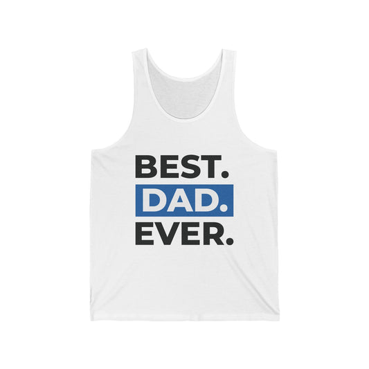 Tank Top — "Best. Dad. Ever." Graphic Father's Day Tank