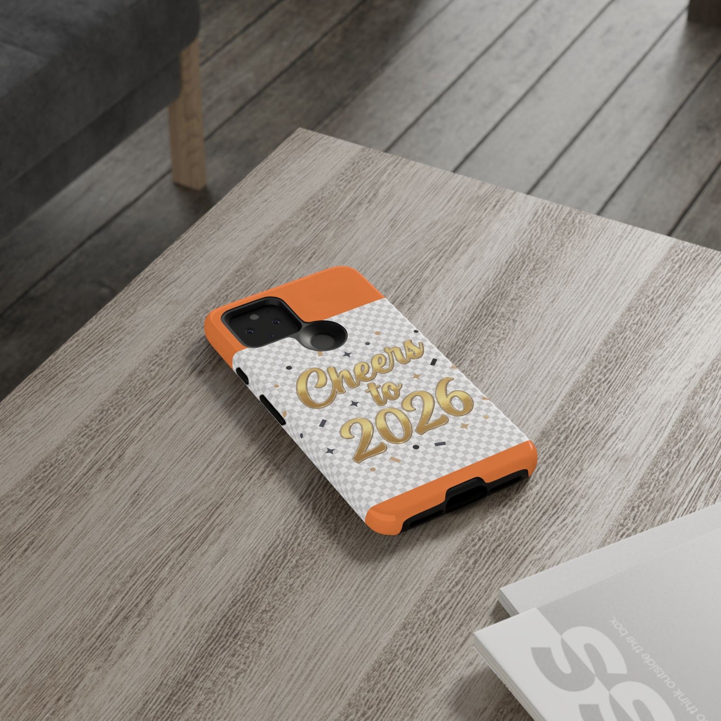Cheers to 2026 Phone Case — New Year Celebration Protective Case