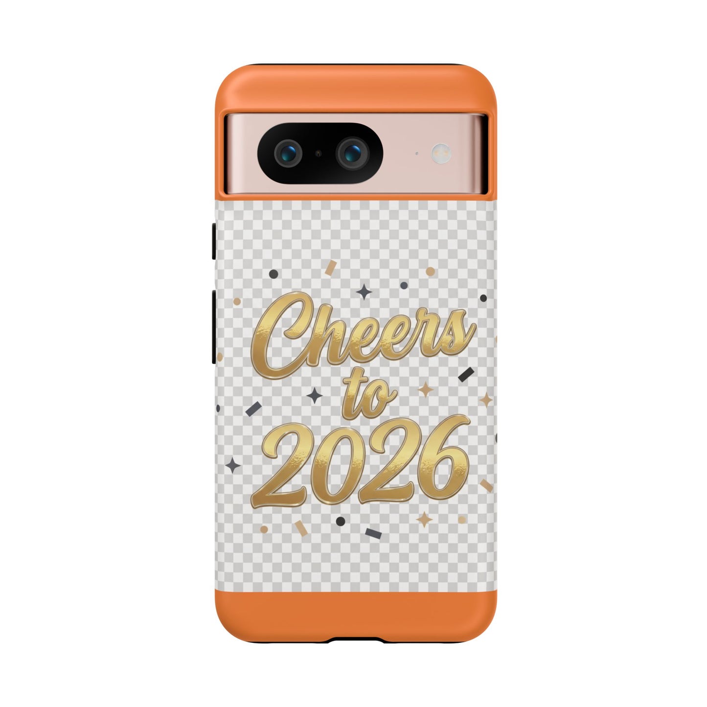 Cheers to 2026 Phone Case — New Year Celebration Protective Case