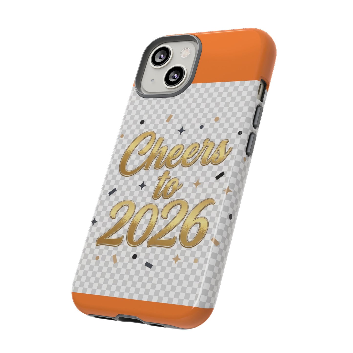Cheers to 2026 Phone Case — New Year Celebration Protective Case