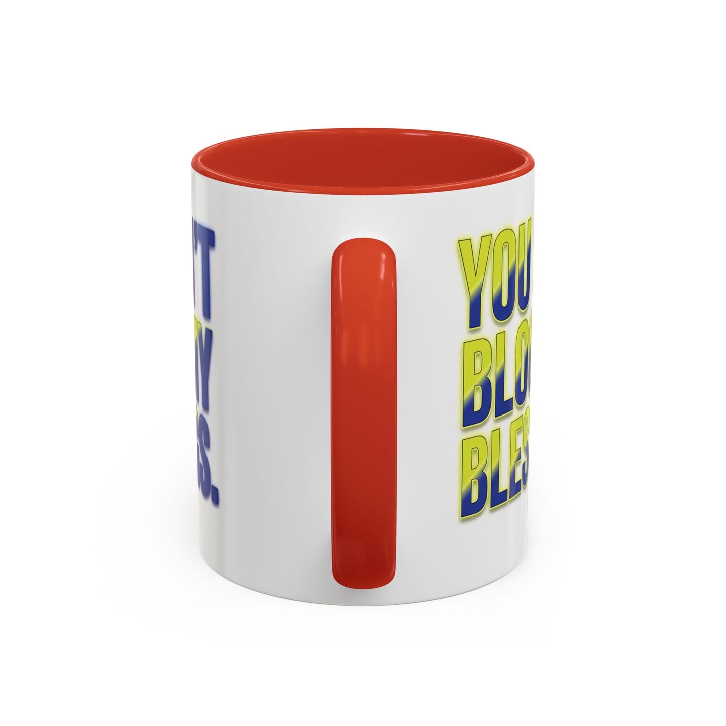 You Can't Block My Blessings Coffee Mug (Accent 11/15oz)