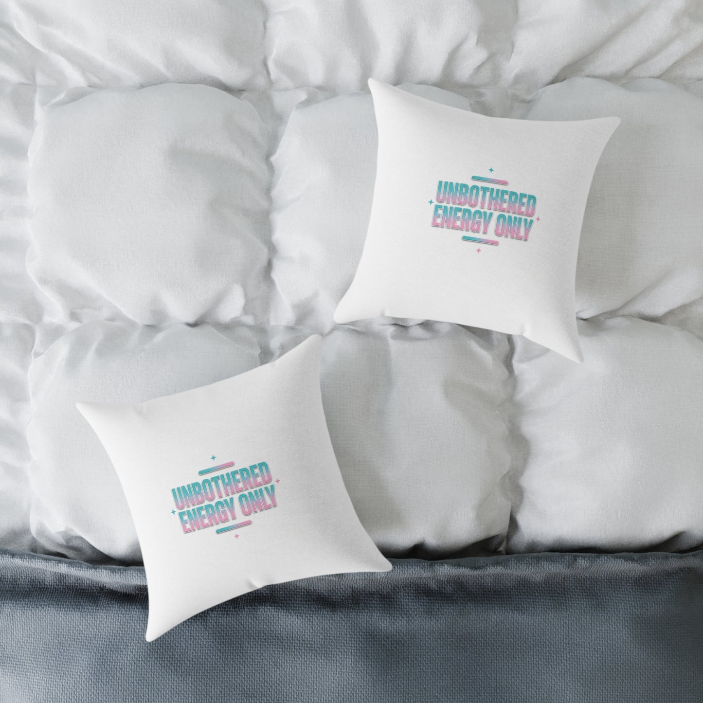 Square Poly Canvas Pillow — "Unbothered Energy Only" Decorative Throw Pillow