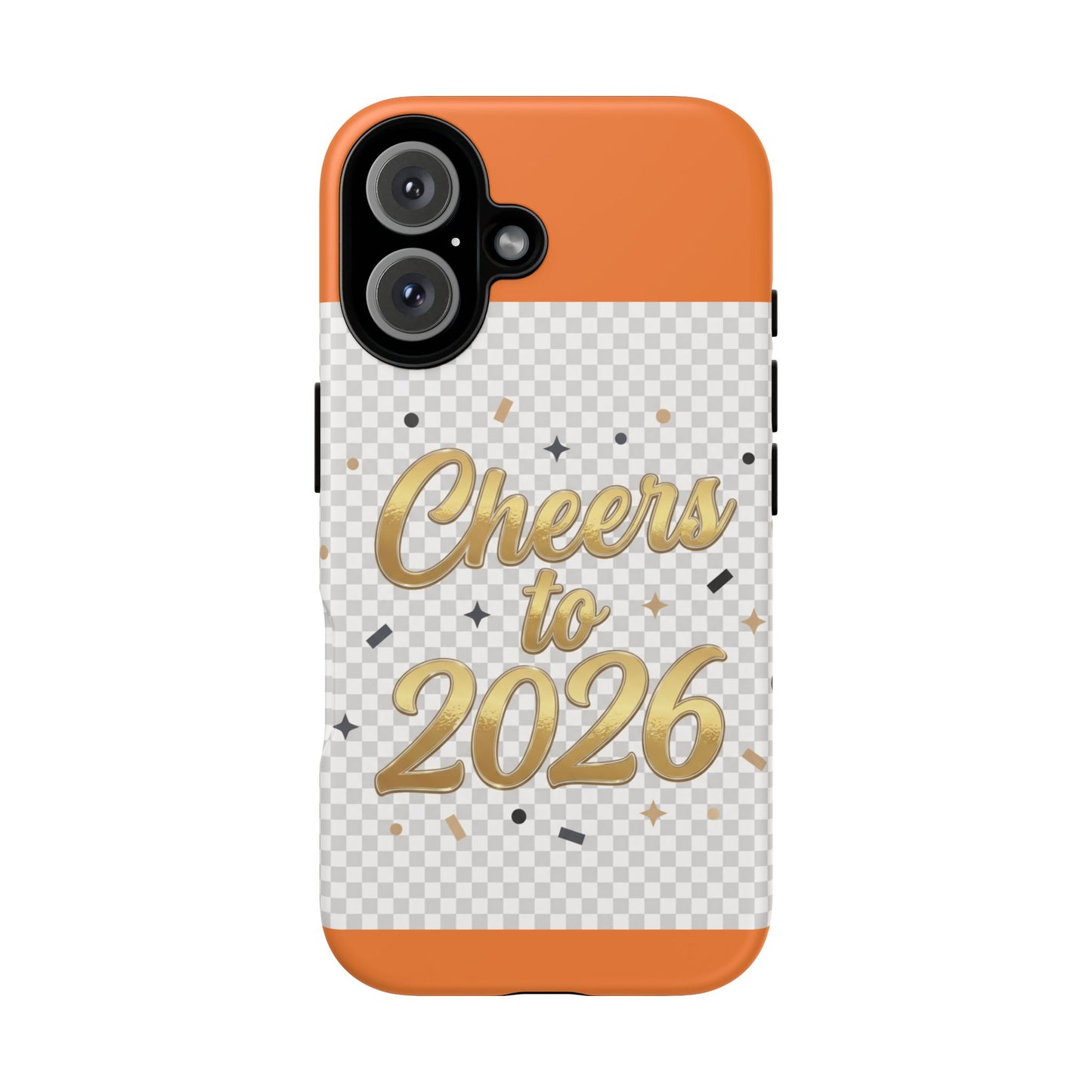 Cheers to 2026 Phone Case — New Year Celebration Protective Case