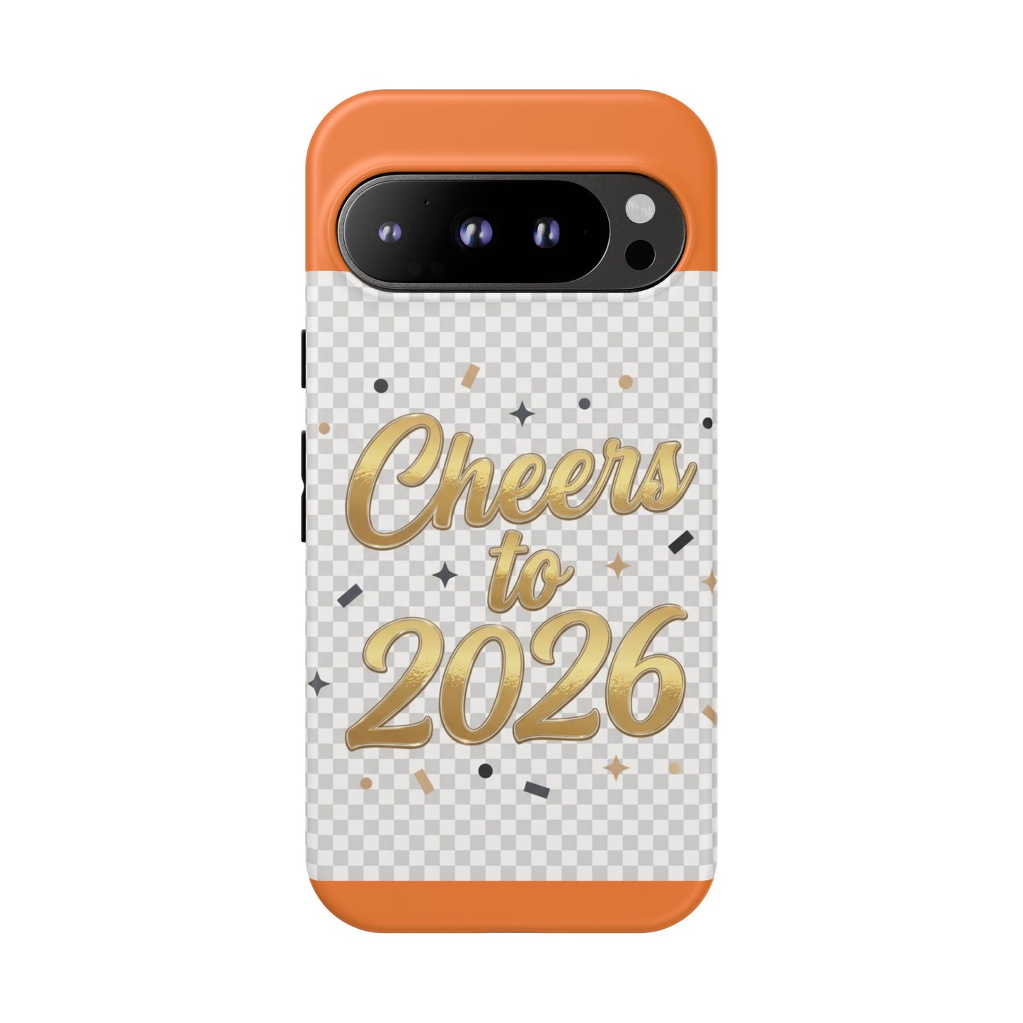 Cheers to 2026 Phone Case — New Year Celebration Protective Case