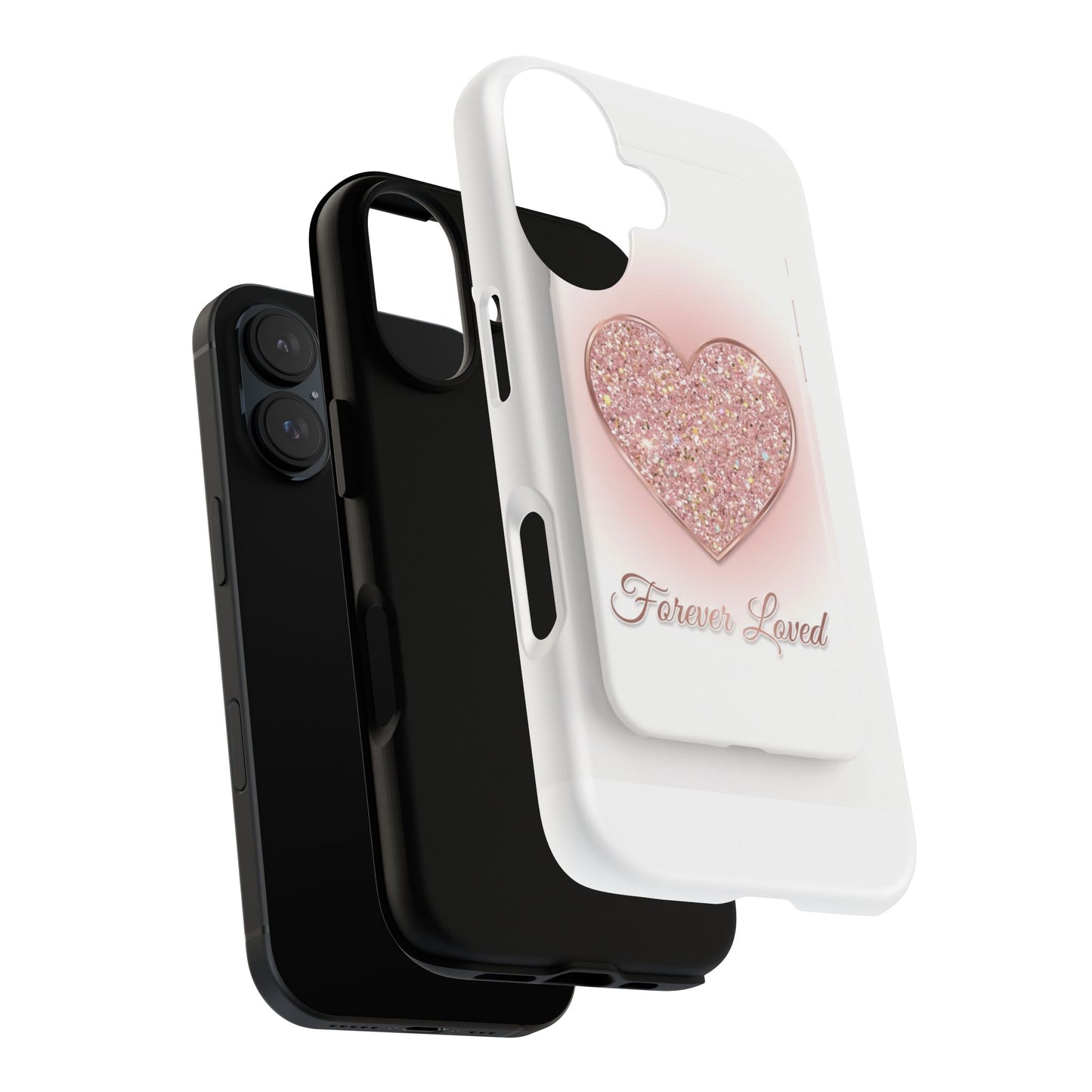Phone Case — Pink Glitter Heart "Forever Loved" Protective Tough Case