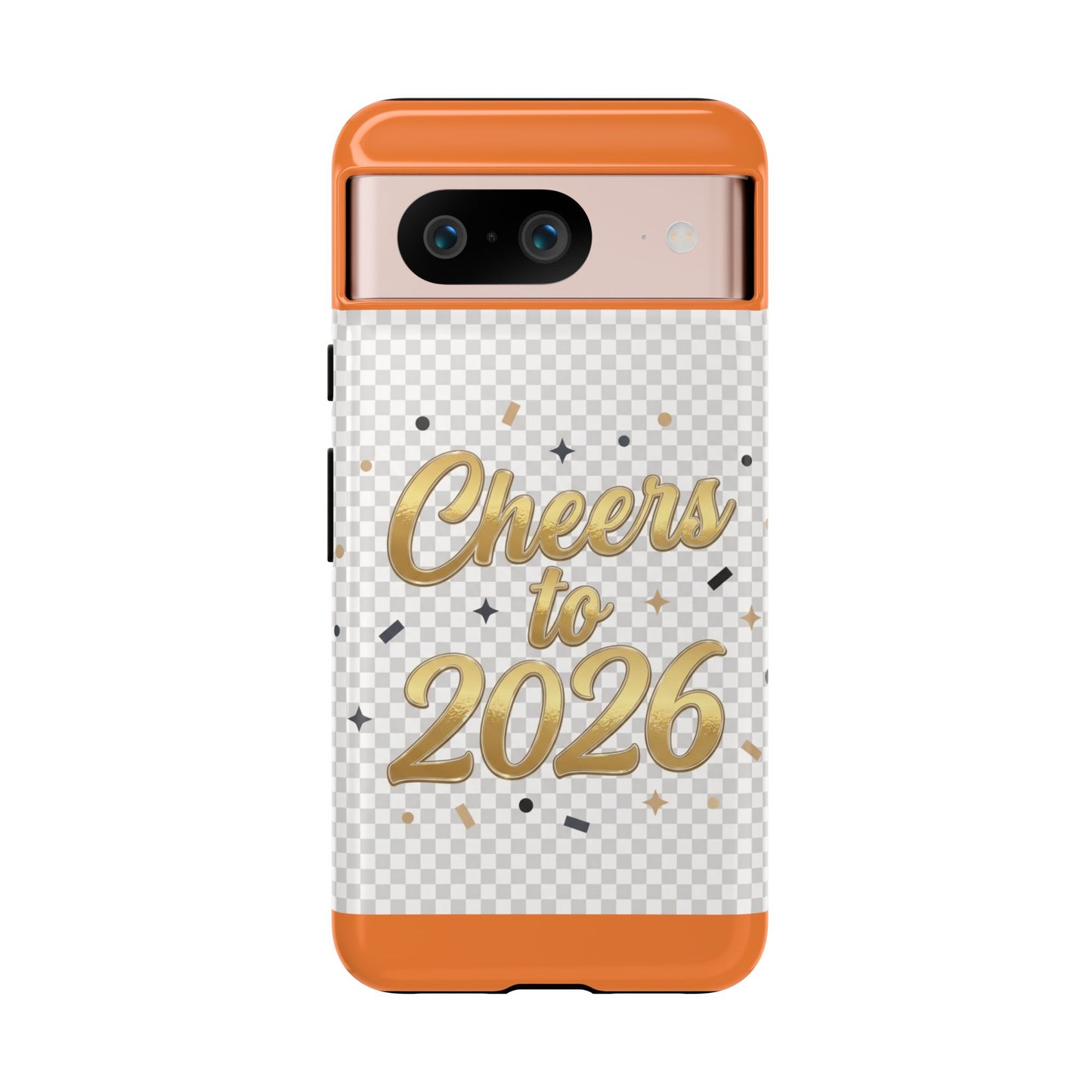 Cheers to 2026 Phone Case — New Year Celebration Protective Case