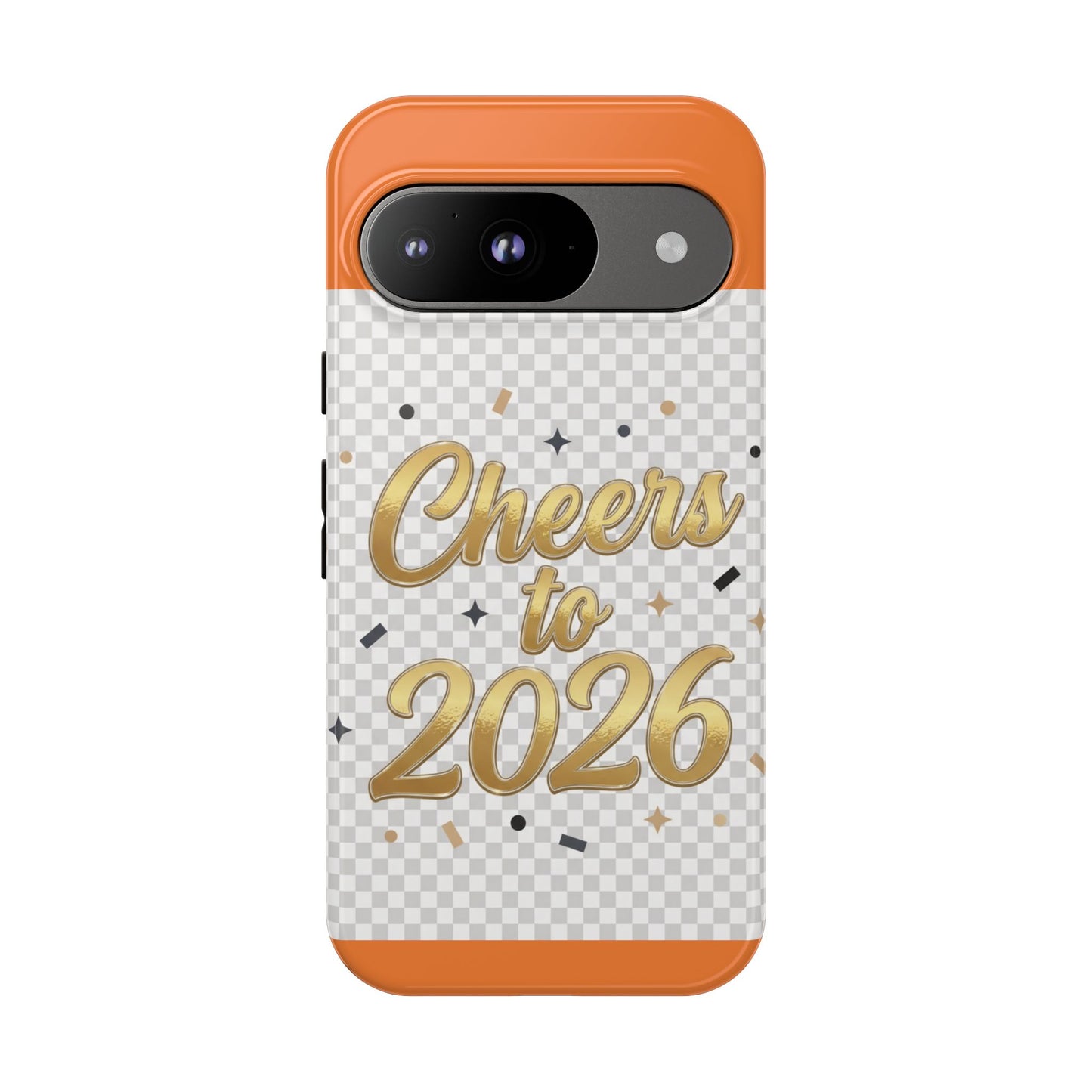 Cheers to 2026 Phone Case — New Year Celebration Protective Case