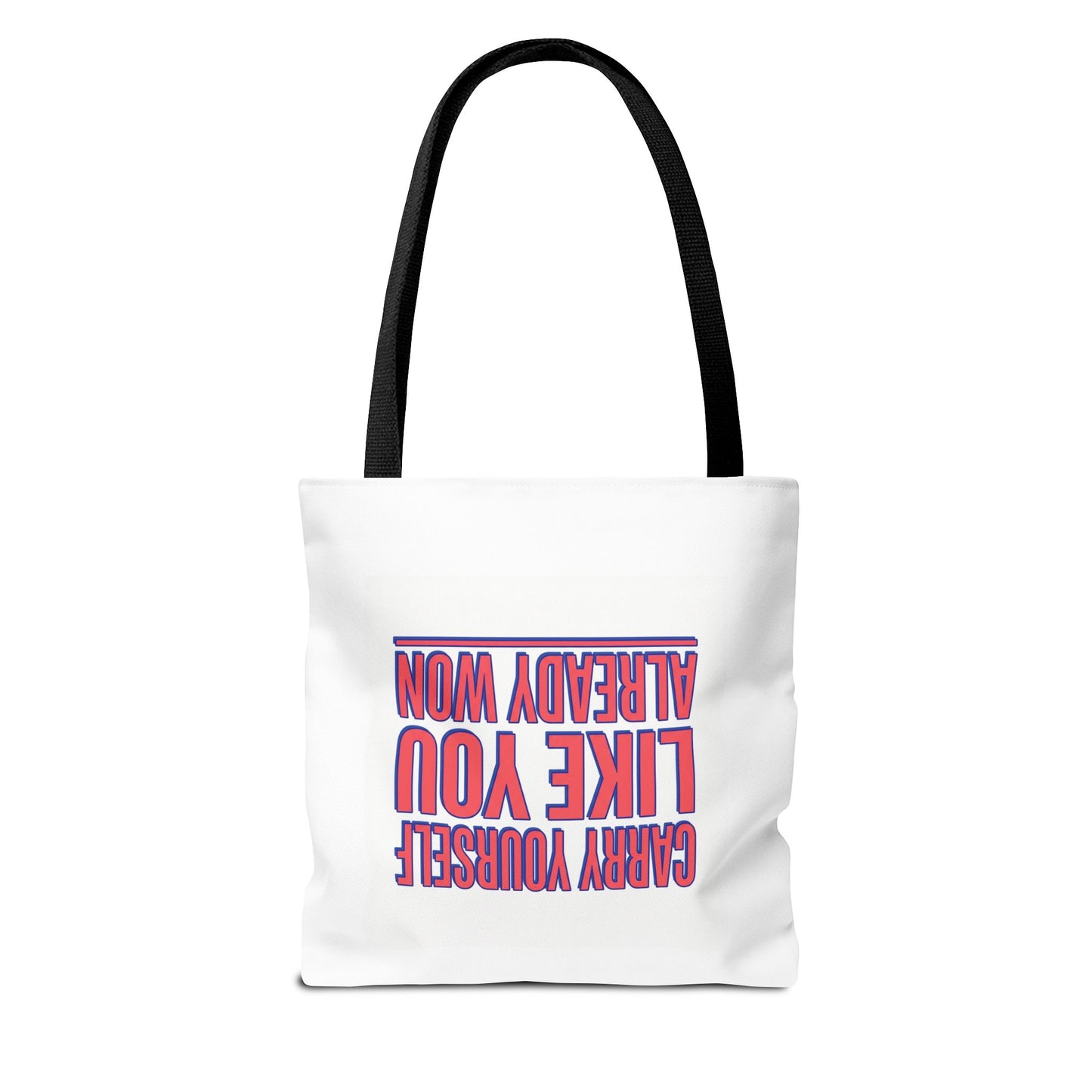Motivational Tote Bag — "Carry Yourself Like You Already Won" Inspirational Canvas Tote