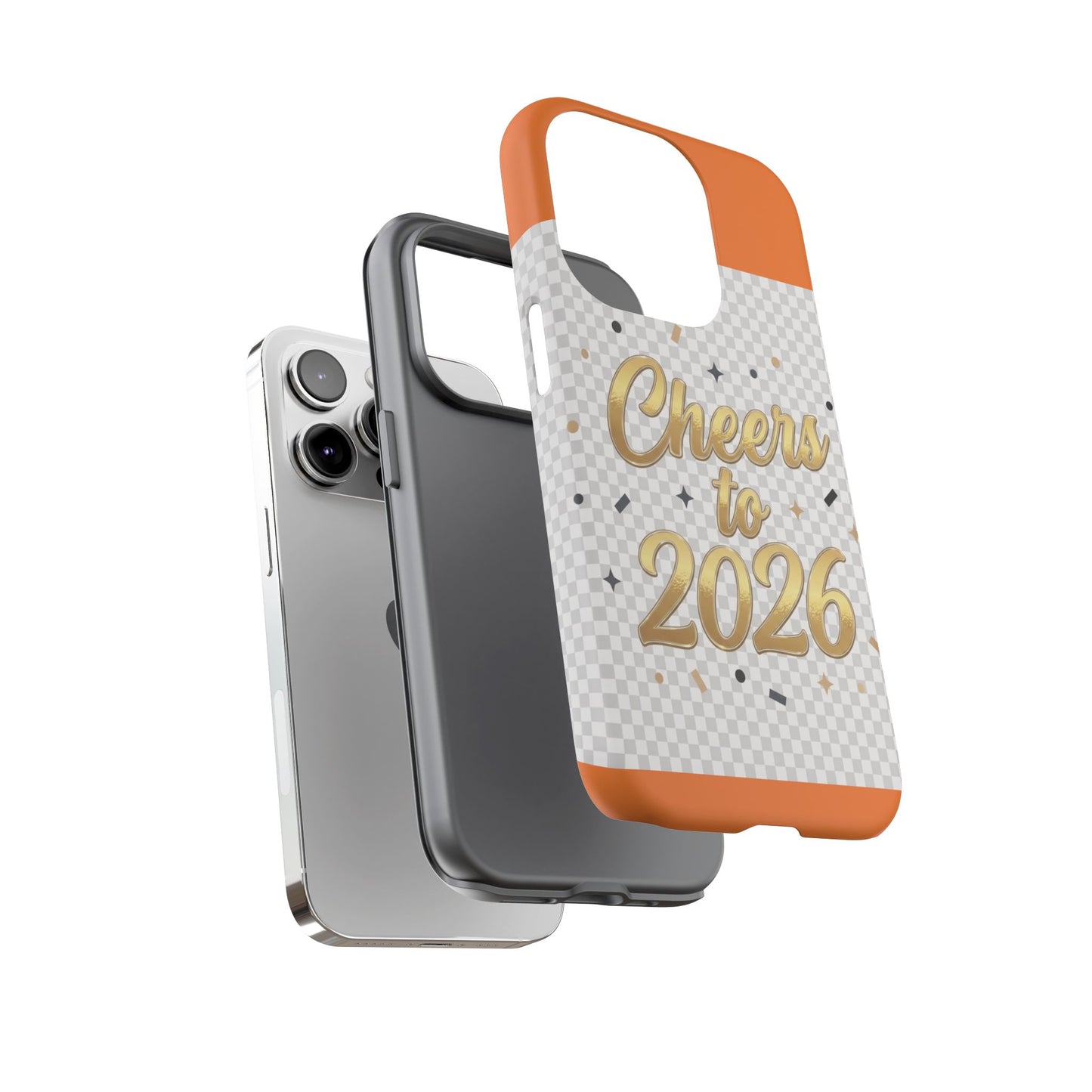 Cheers to 2026 Phone Case — New Year Celebration Protective Case