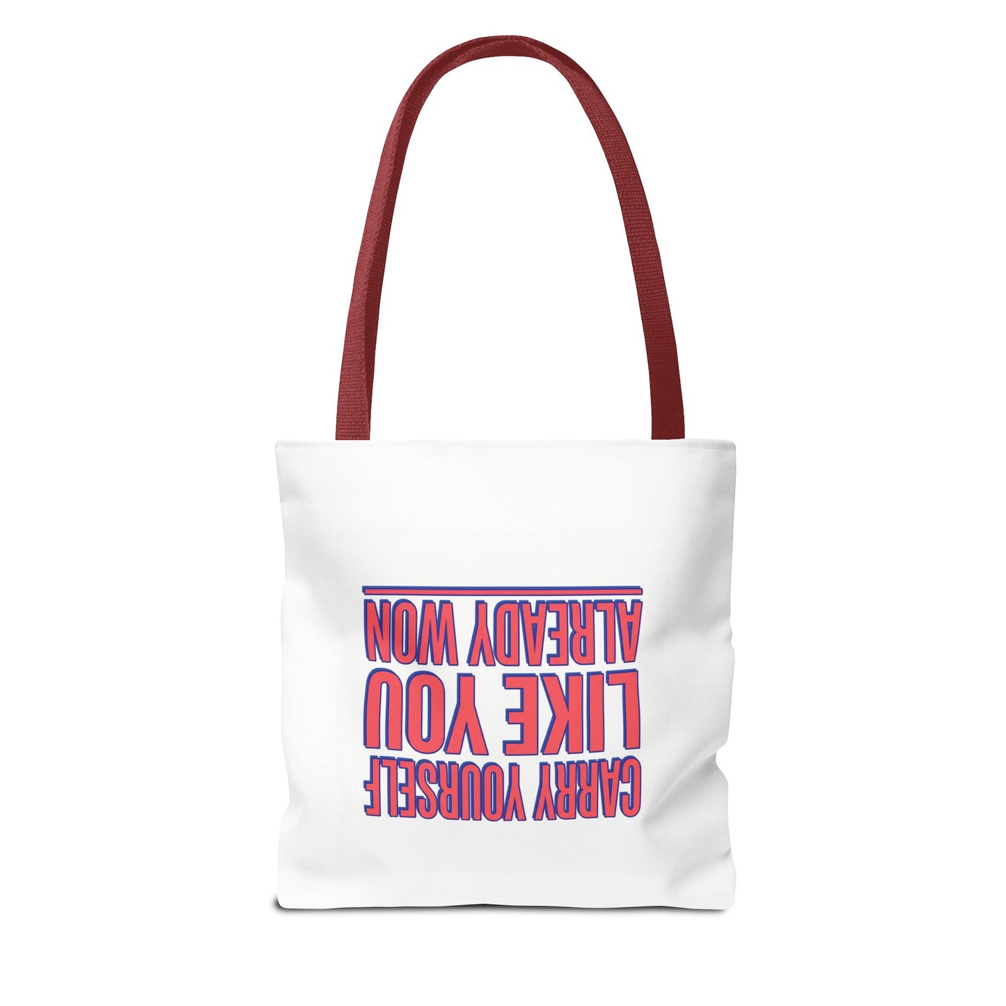 Motivational Tote Bag — "Carry Yourself Like You Already Won" Inspirational Canvas Tote