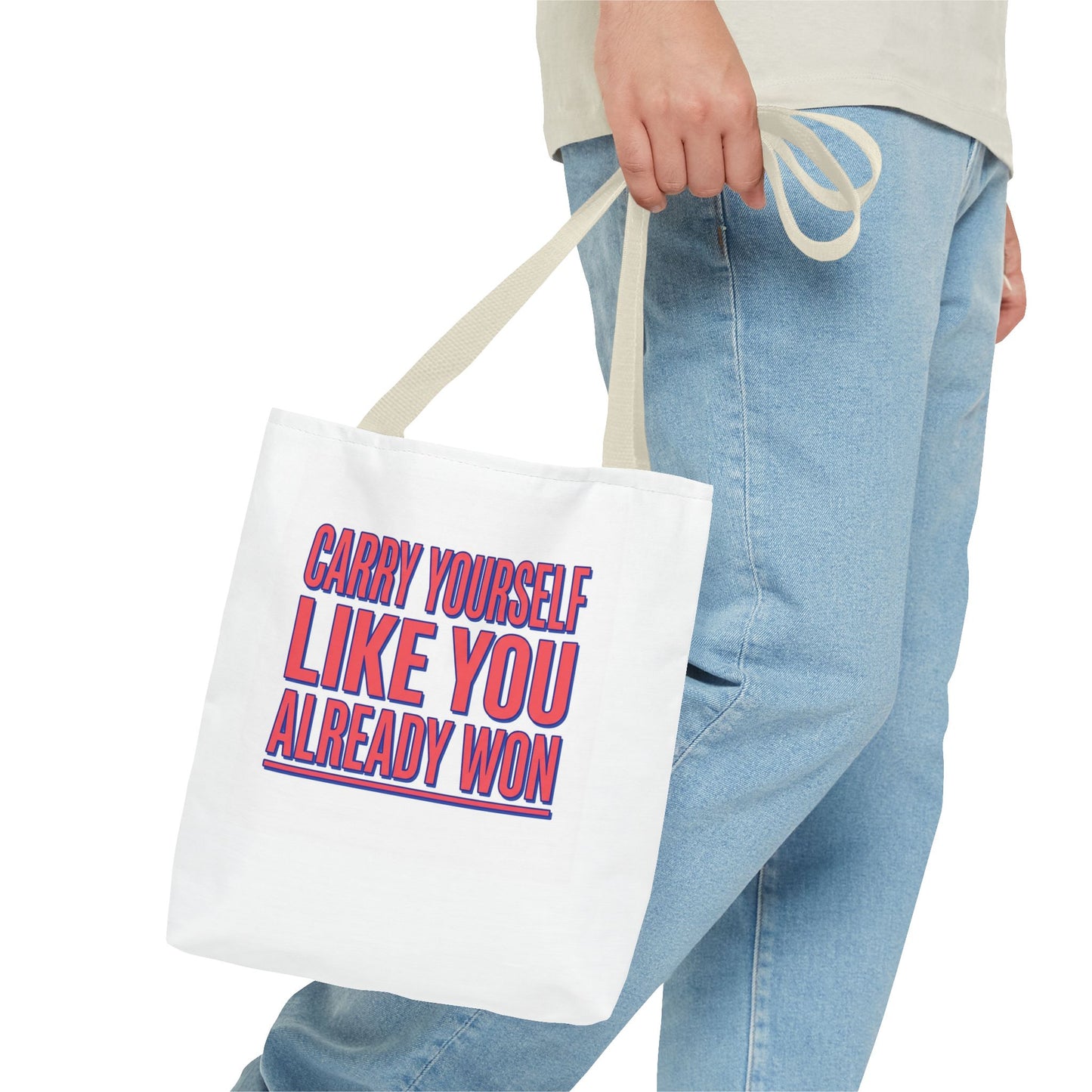 Motivational Tote Bag — "Carry Yourself Like You Already Won" Inspirational Canvas Tote