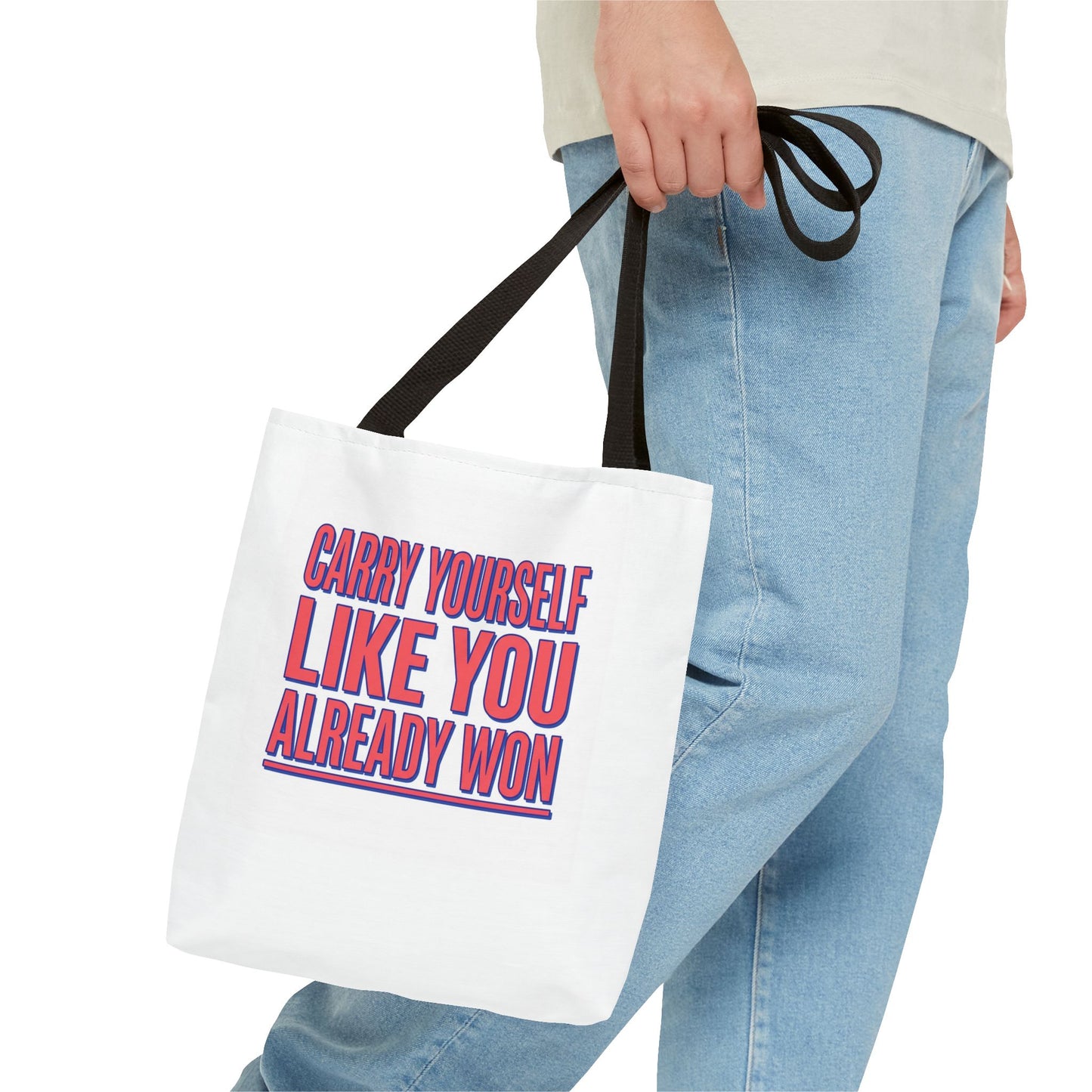 Motivational Tote Bag — "Carry Yourself Like You Already Won" Inspirational Canvas Tote