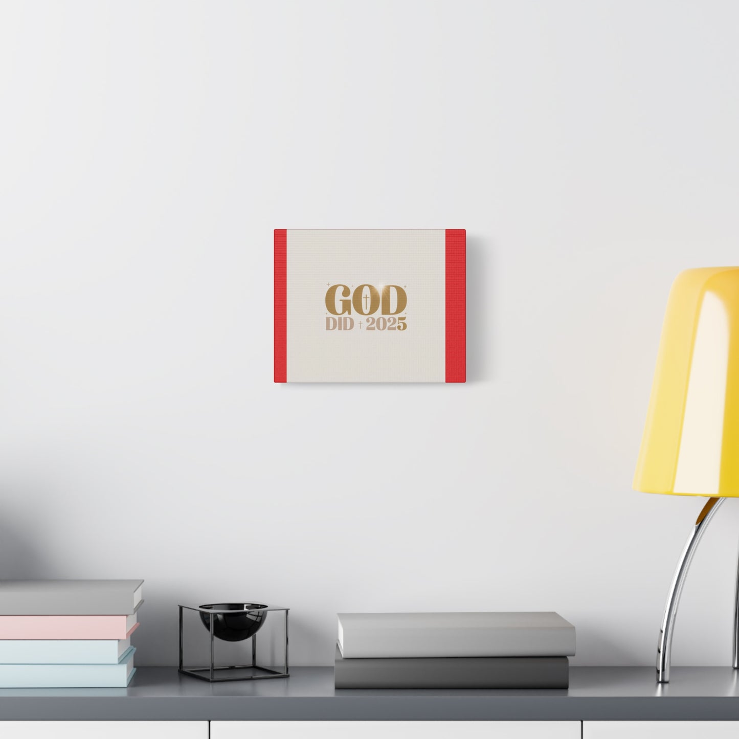 Canvas Wall Art – "God Did 2025" Inspirational Matte Stretched Canvas