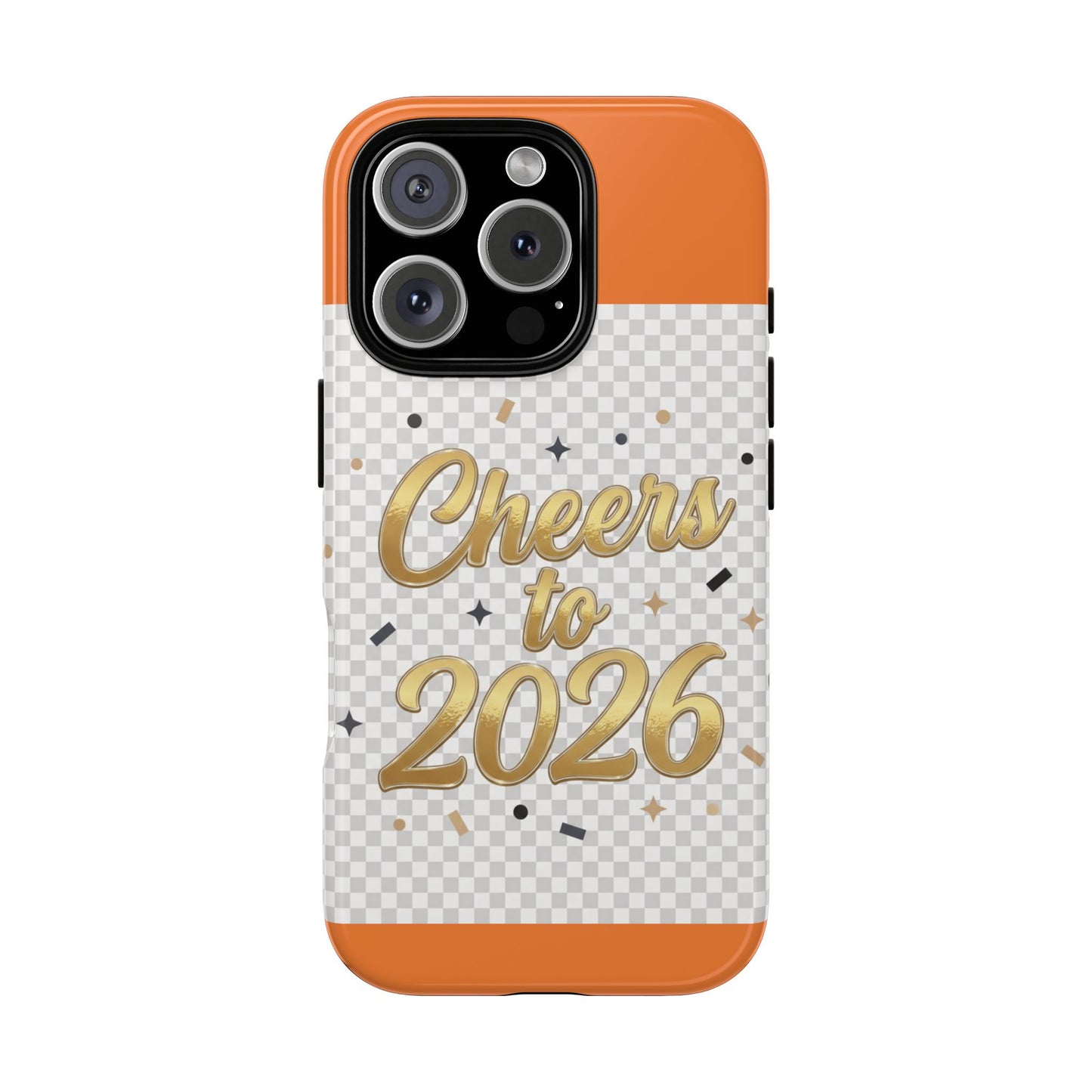 Cheers to 2026 Phone Case — New Year Celebration Protective Case