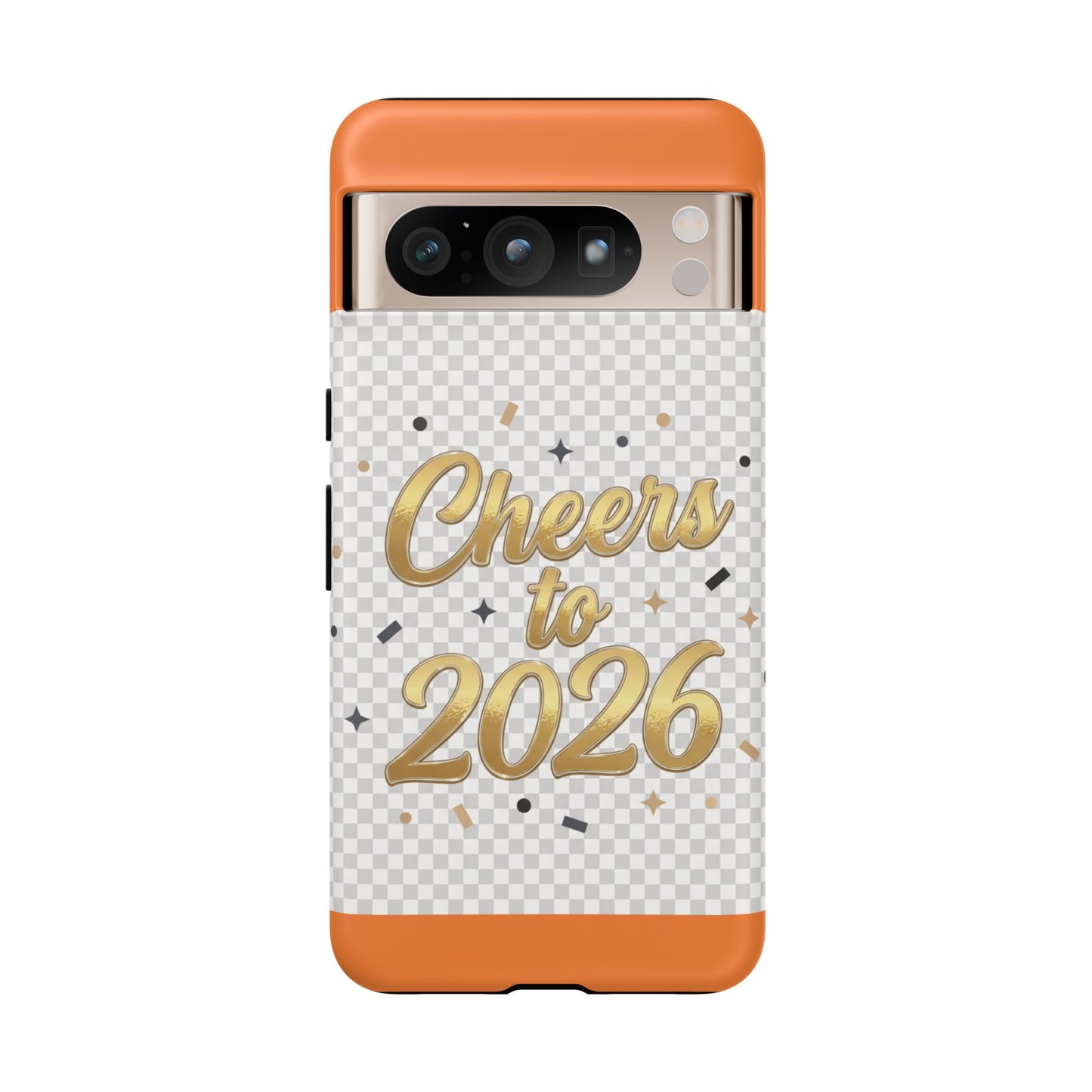 Cheers to 2026 Phone Case — New Year Celebration Protective Case