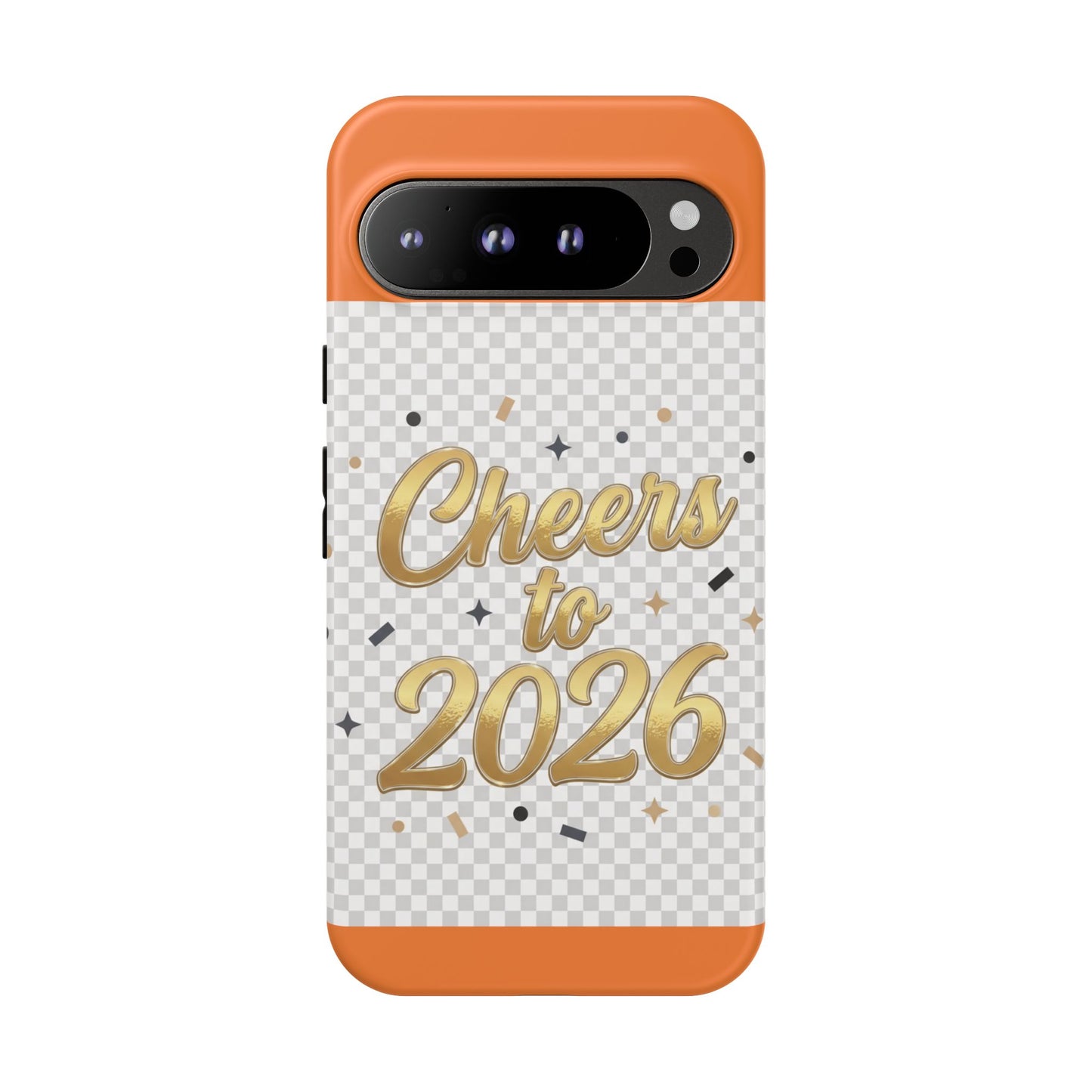 Cheers to 2026 Phone Case — New Year Celebration Protective Case
