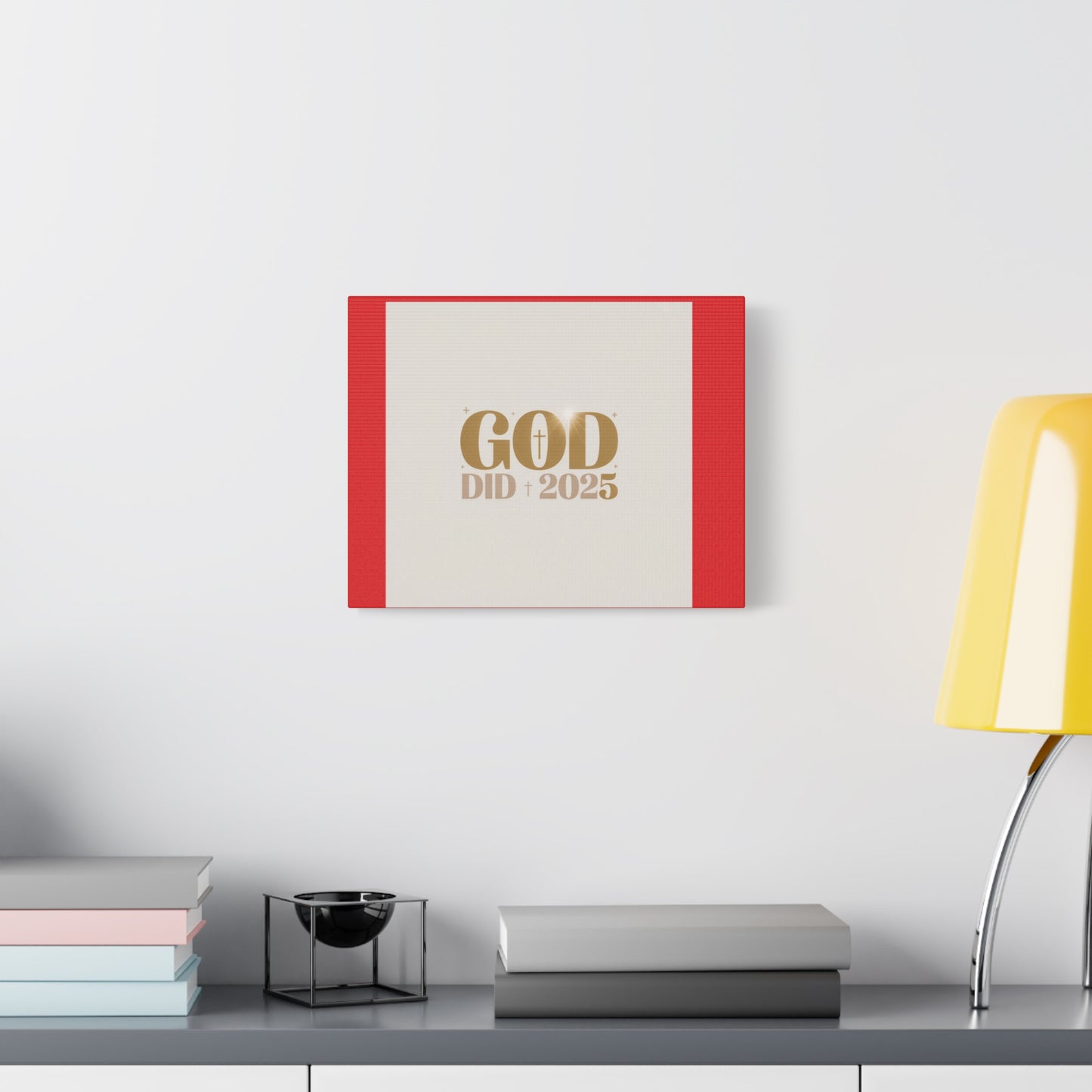 Canvas Wall Art – "God Did 2025" Inspirational Matte Stretched Canvas