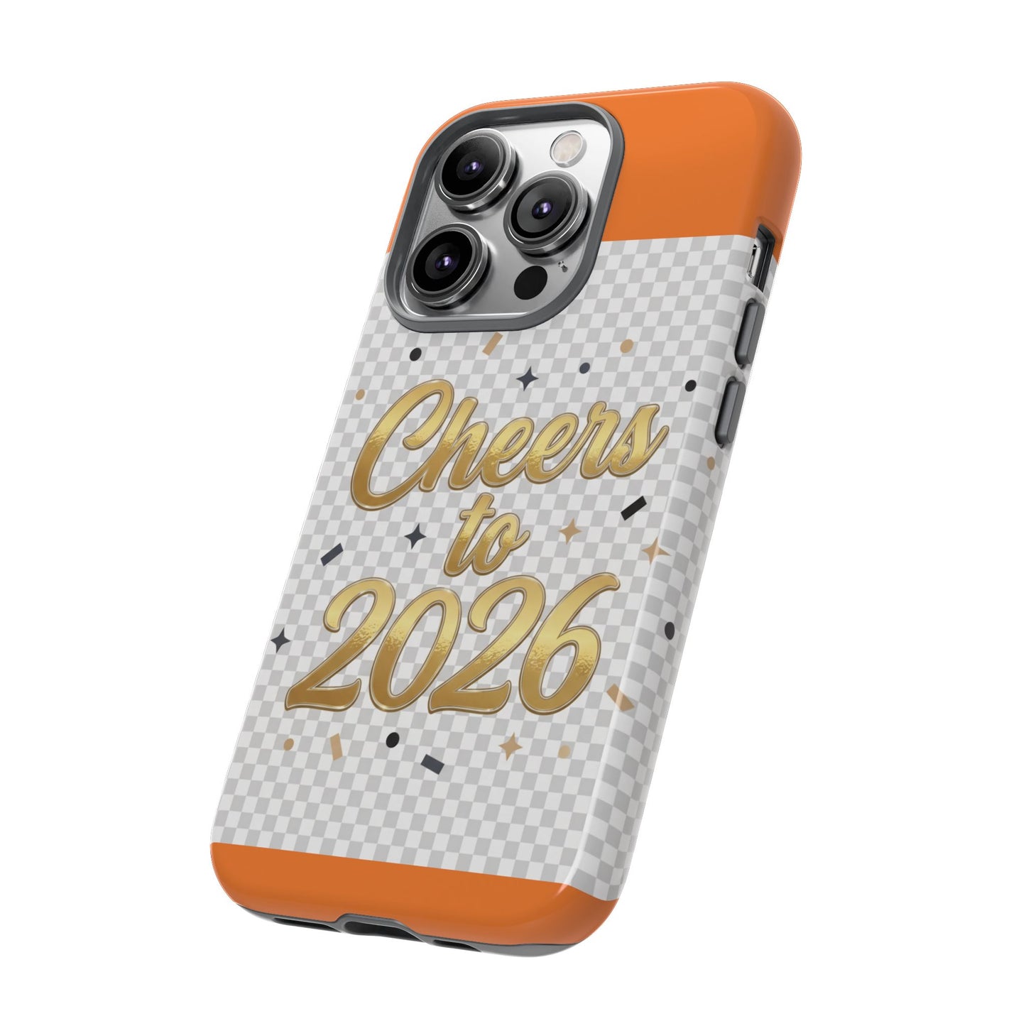 Cheers to 2026 Phone Case — New Year Celebration Protective Case