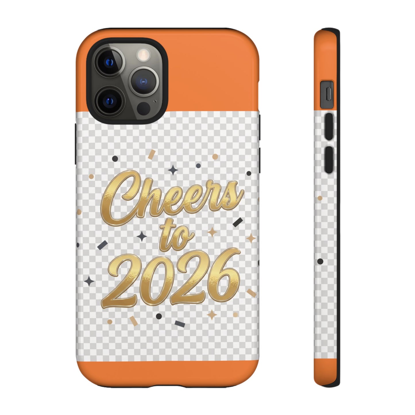 Cheers to 2026 Phone Case — New Year Celebration Protective Case