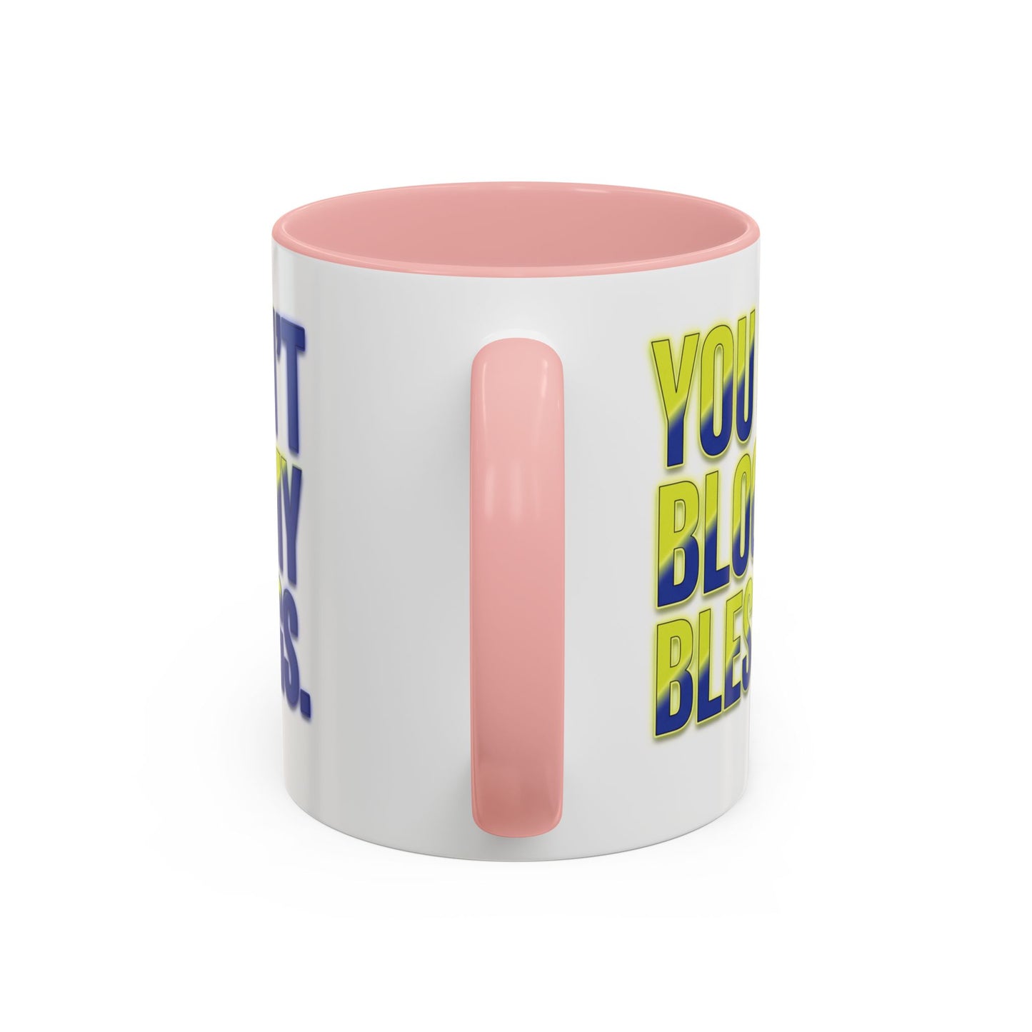 You Can't Block My Blessings Coffee Mug (Accent 11/15oz)